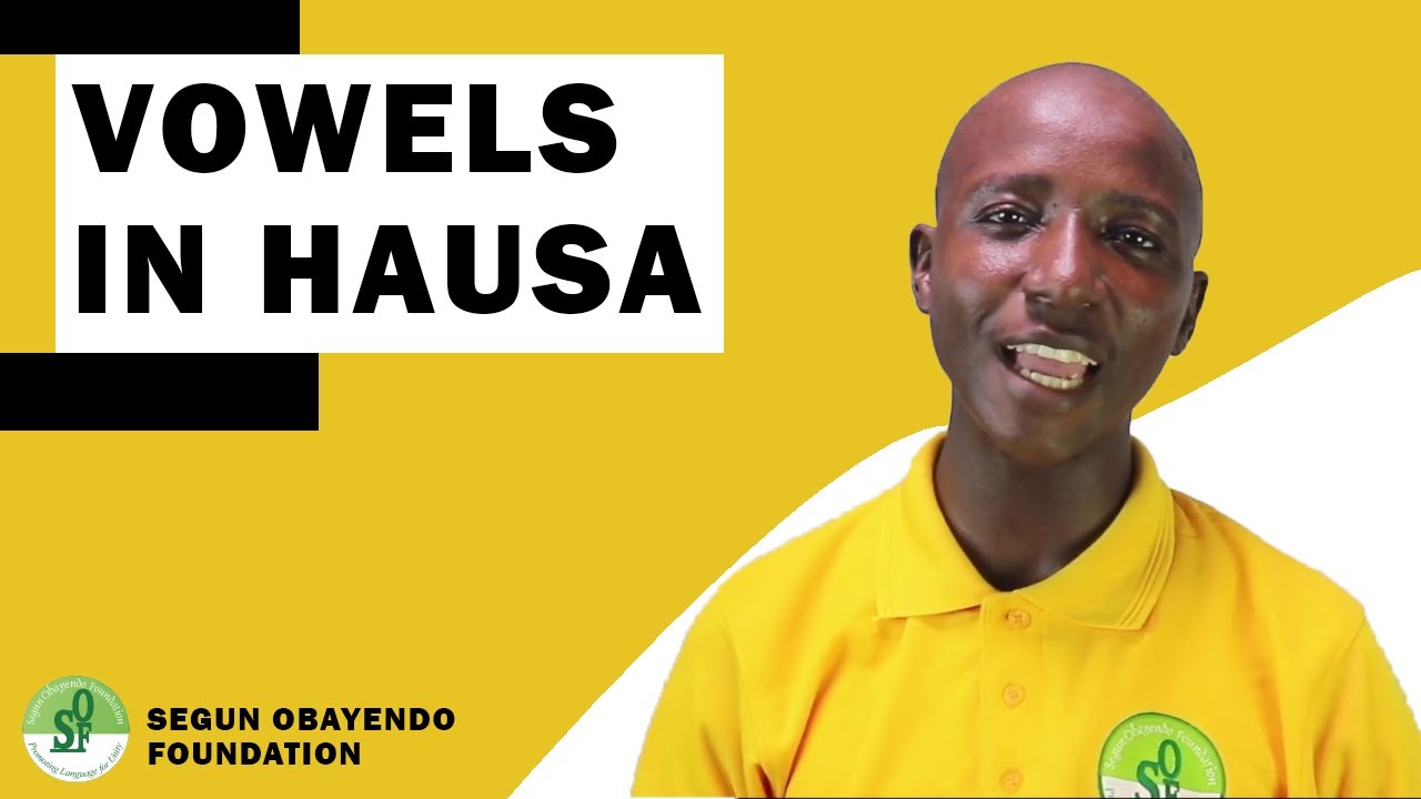 LEARN VOWELS IN HAUSA TODAY FAST|| (2020)