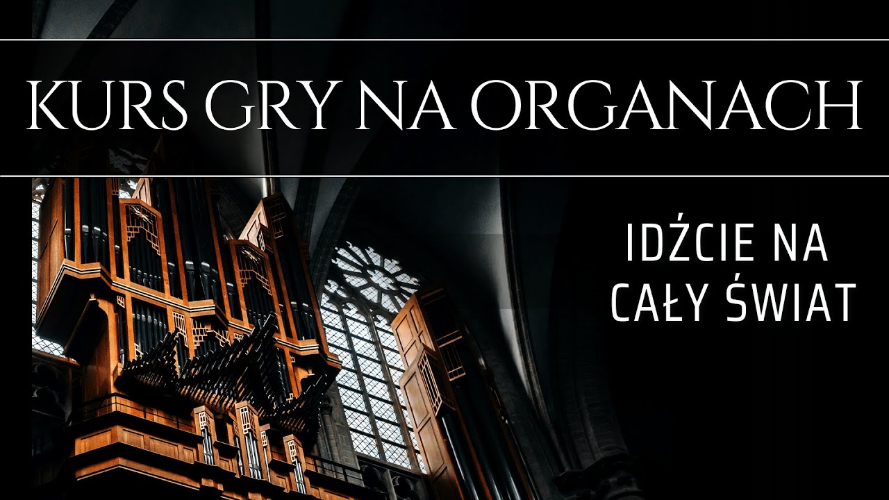 Idźcie na cały świat - Pieśń przygodna o powołania (darmowe nuty na organy i keyboard)