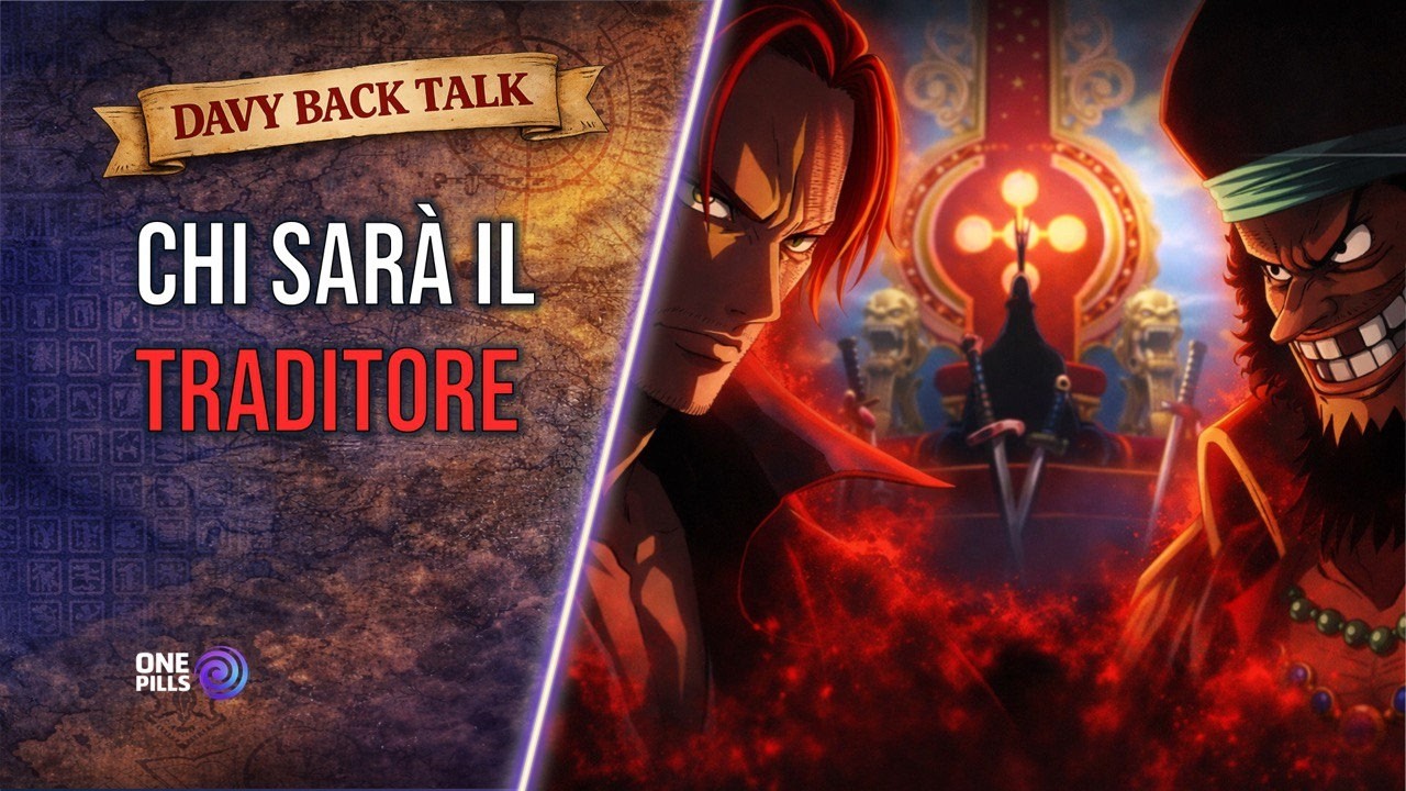 Davy Back Talk #7 Chi tradirà la volontà della D.?