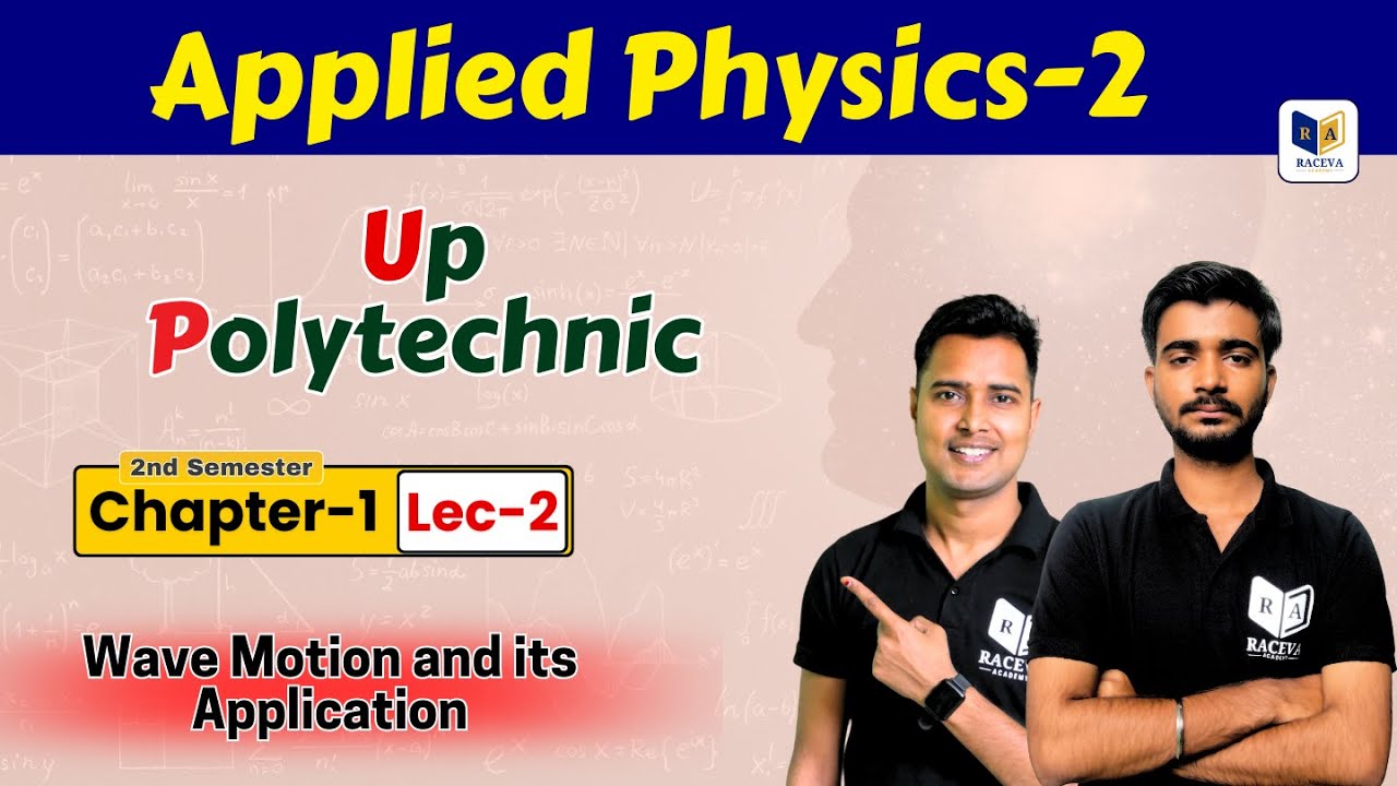 Applied Physics-2 : Bteup | Chapter-1, Lec-2 | Up Polytechnic 2nd Semester New Batch #racevasemester