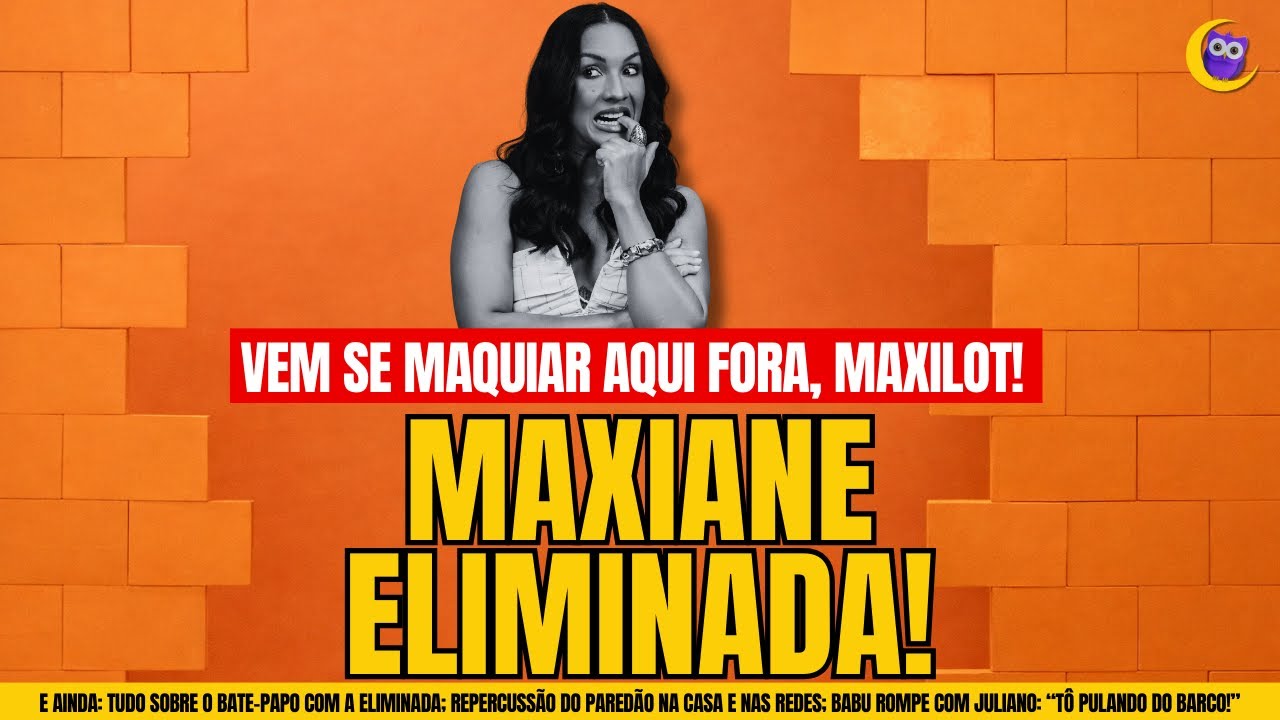 🔴BBB26: MAXIANE ELIMINADA EM PAREDÃO RECORDE; BATE-PAPO COM O ELIMINADO