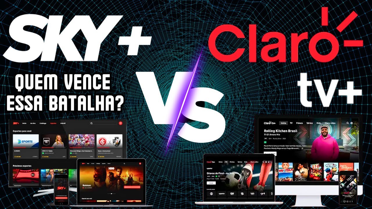 BATALHA! SKY+ VERSUS CLARO TV+ QUAL o MELHOR APP de OPERADORA?