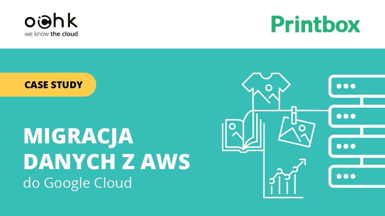 Migracja danych z AWS do Google Cloud | Printbox | Case study