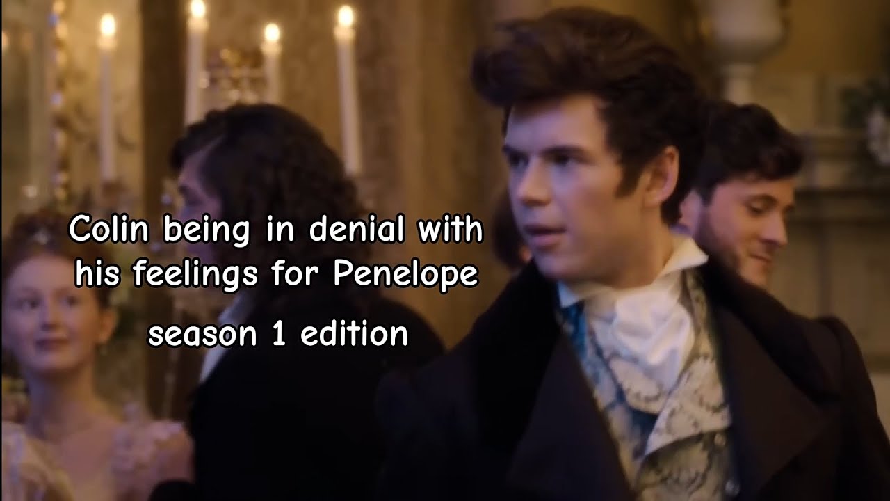 Colin being in denial with his feelings for Penelope II Season 1 Edition #bridgertonseason3
