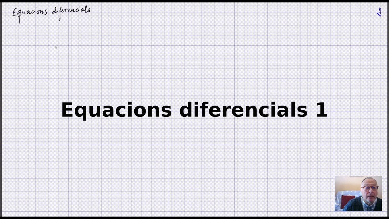 Equacions diferencials 1