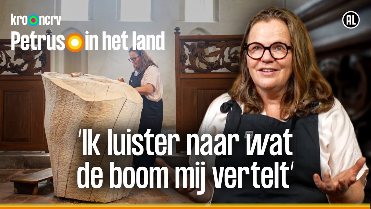 Anjet van Linge bewerkt gigantische boom in oude kerk | Petrus in het land | KRO-NCRV