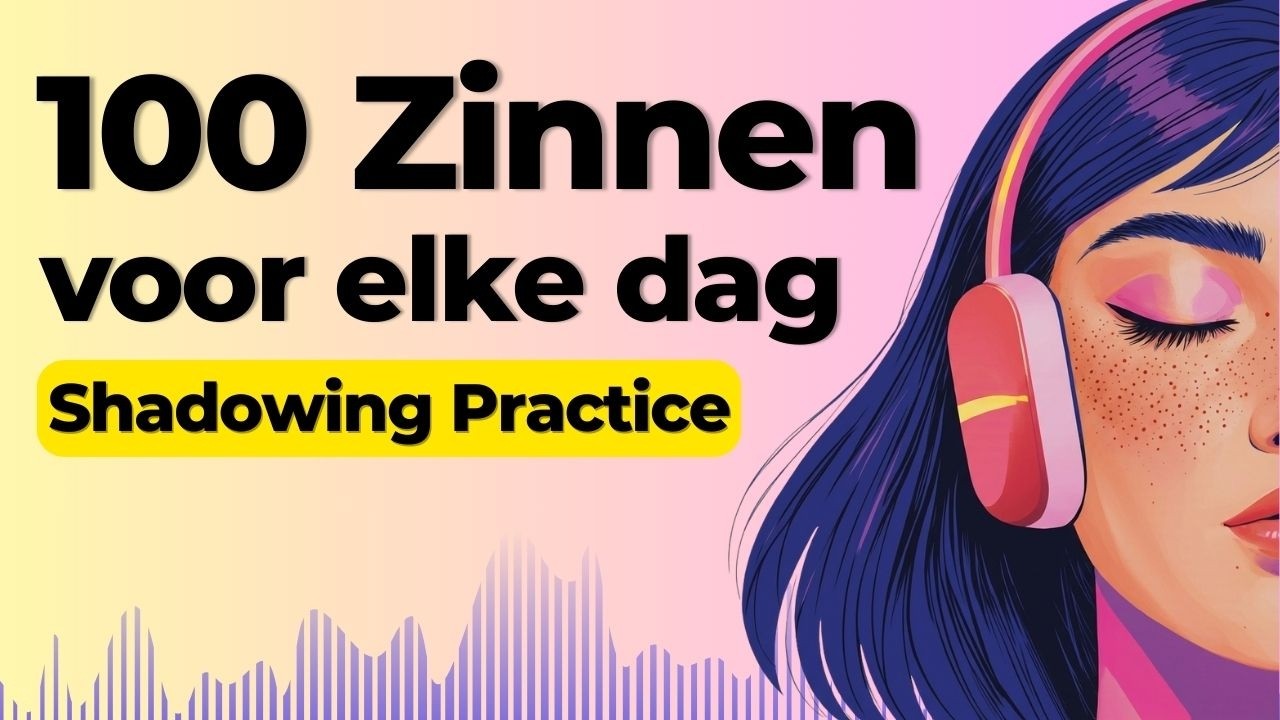 Speak Dutch with 100 Basic Sentences | Shadowing Dutch Speaking Practice