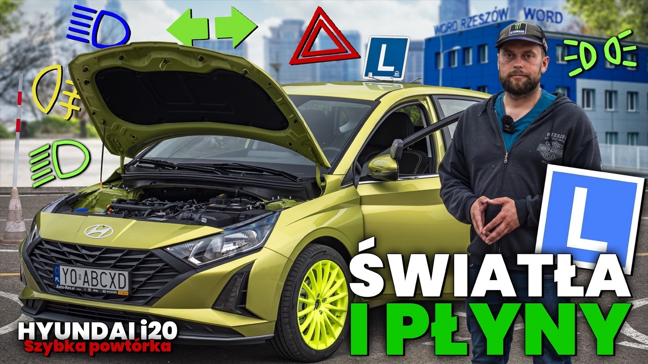 ŚWIATŁA I PŁYNY w HYUNDAI i20 - SZYBKA POWT&Oacute;RKA PRZED EGZAMINEM NA PRAWO JAZDY KAT. B - ZADANIE WORD