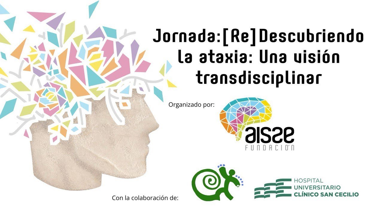 RE[DESCUBRIENDO] LA ATAXIA: UNA VISIÓN TRANSDISCIPLINAR