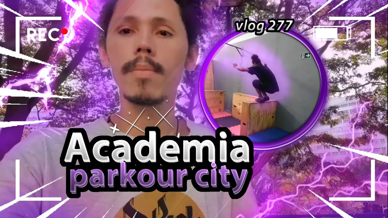 277 - Academia Parkour City