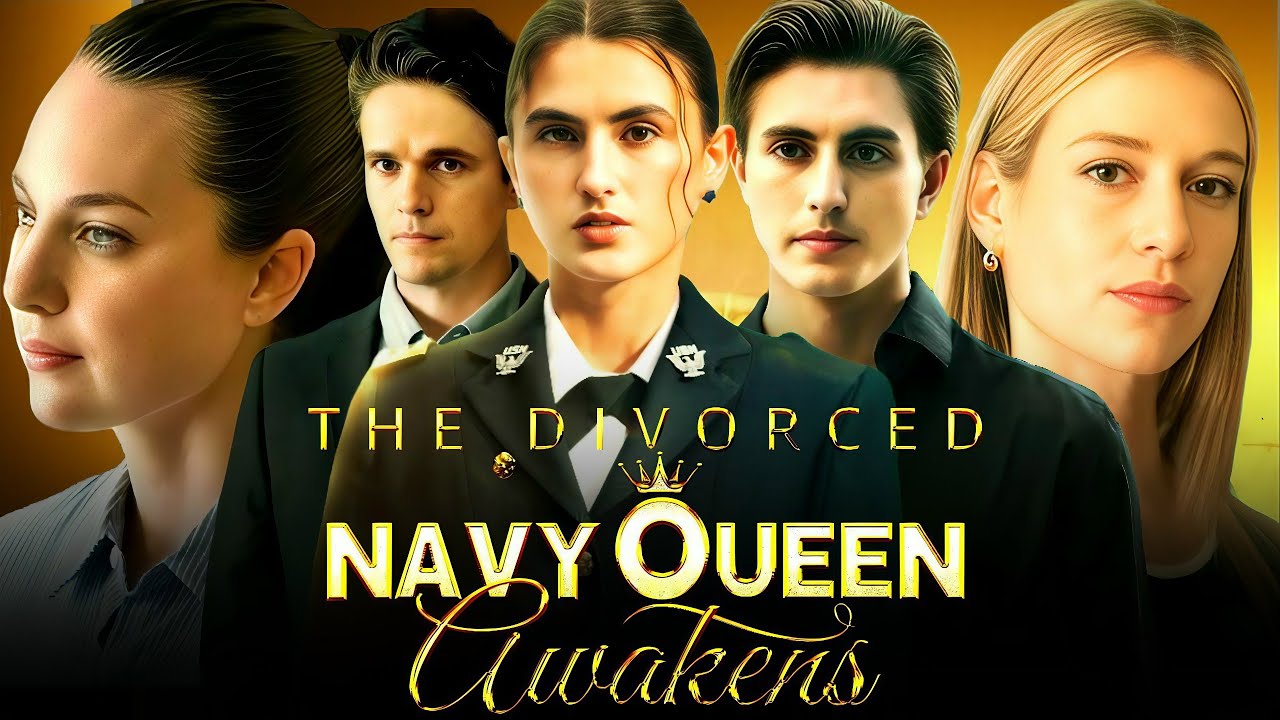 The Divorced Navy Queen Awakens (2025) Drama / Movie Review And Commentary