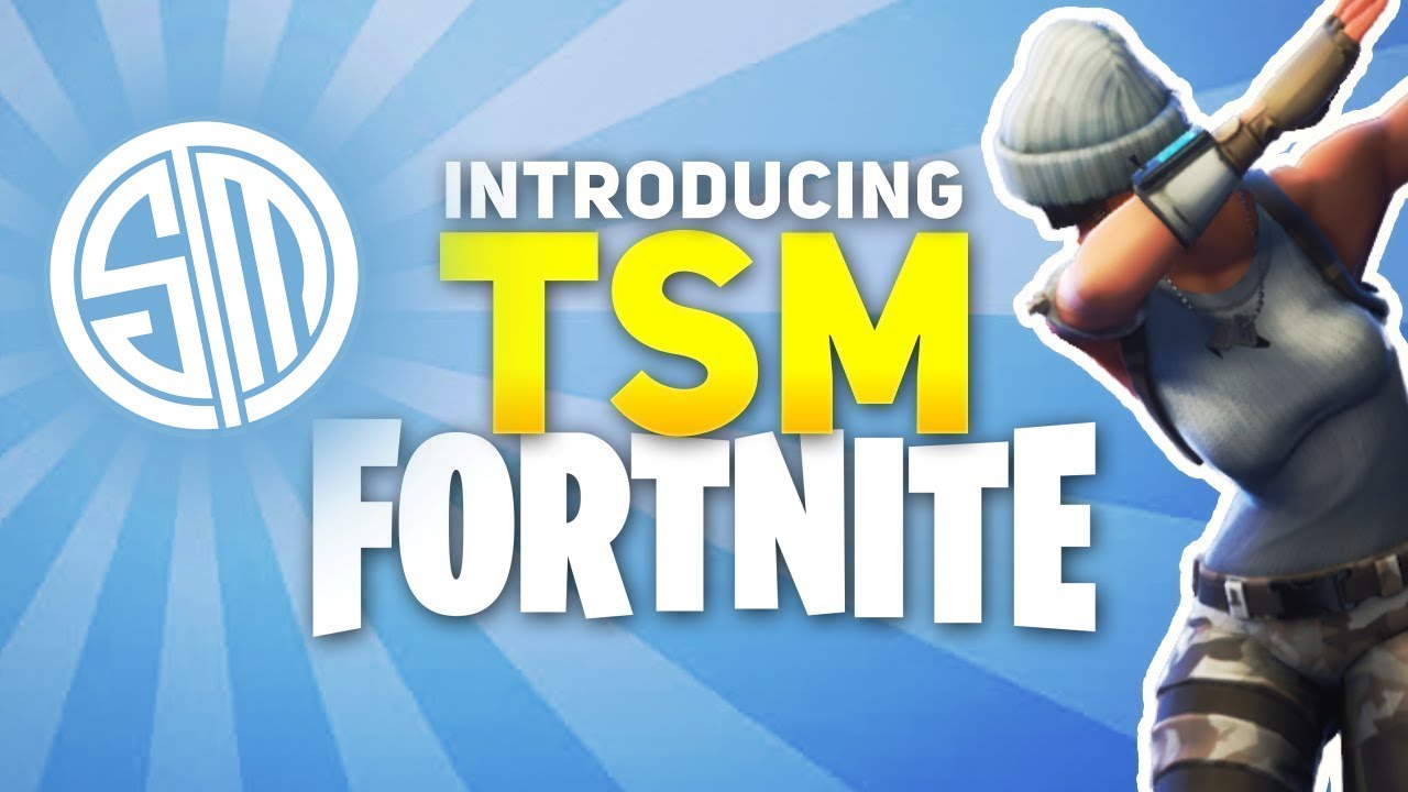 Introducing TSM Fortnite