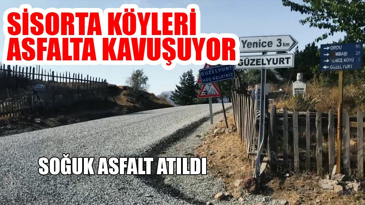 Koyulhisar Sisorta Köyleri Asfalt Çalışması (Güzelyurt - Yenice Köyü Yolu)