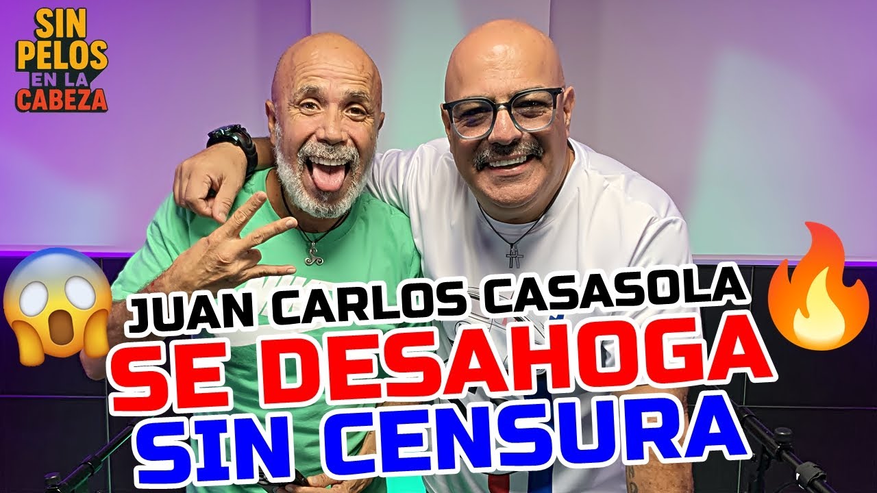 JUAN CARLOS CASASOLA SE DESAHOGA SlN C3N SURA 😱 SlN P3L0$ EN LA C4 BEZA - Radames De Jesús
