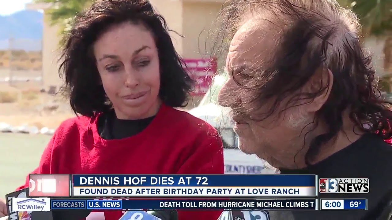 Nevada brothel owner Dennis Hof has died