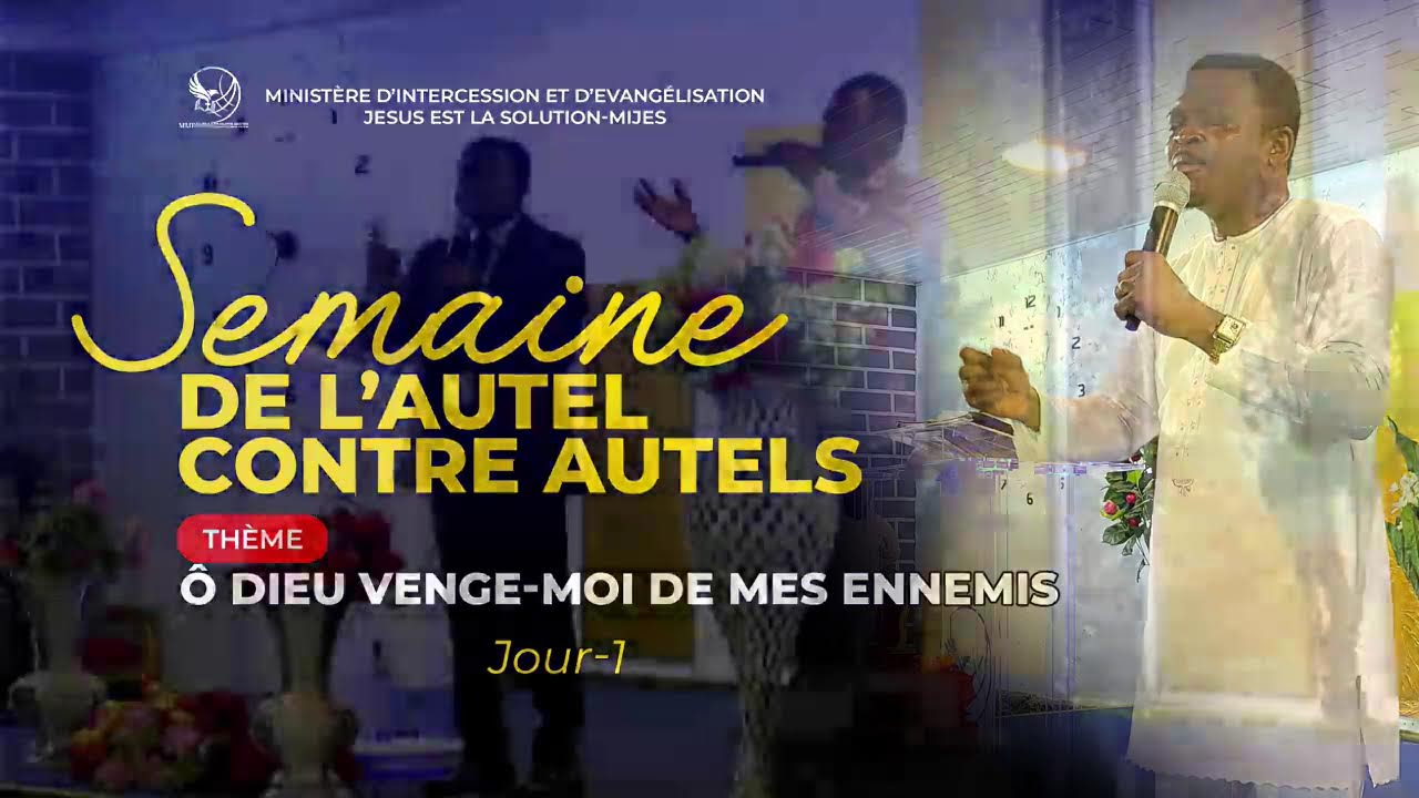 🔴J1-SEMAINE DE L'AUTEL CONTRE AUTELS II Apôtre Prosper Ignace Tengue
