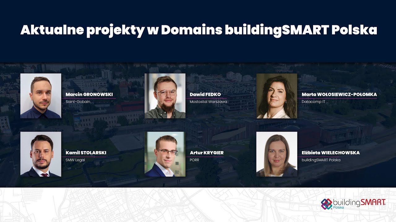 Aktualne projekty w Domains buildingSMART Polska