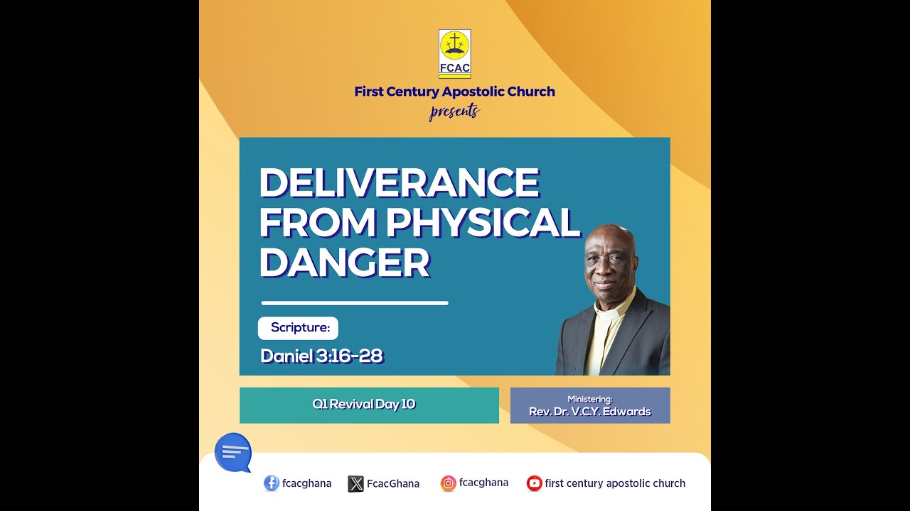 Deliverance From Physical Danger by Rev. Dr. V.C.Y. Edwards (1st Quarter Revival: 21.01.2026) Day 10