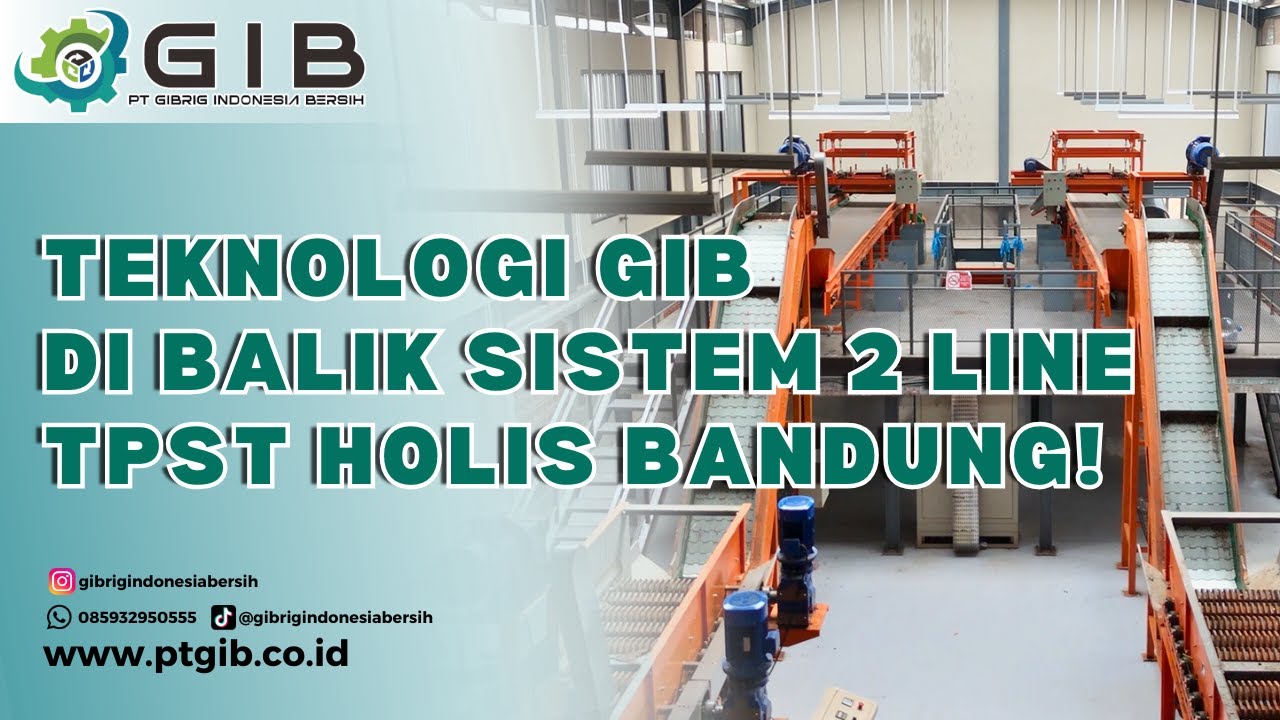 TPST Cicukang Holis &ndash; Solusi Pengolahan Sampah 50 Ton per Hari di Kota Bandung