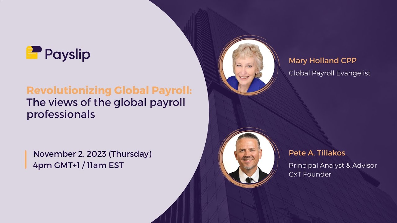Revolutionizing Global Payroll: The views of the global payroll professionals