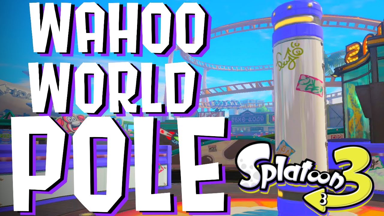 The Wahoo World Pole: A Documentary | Splatoon 3