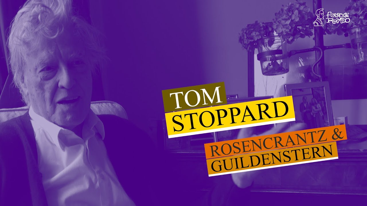 Tom Stoppard on Rosencrantz & Guildenstern