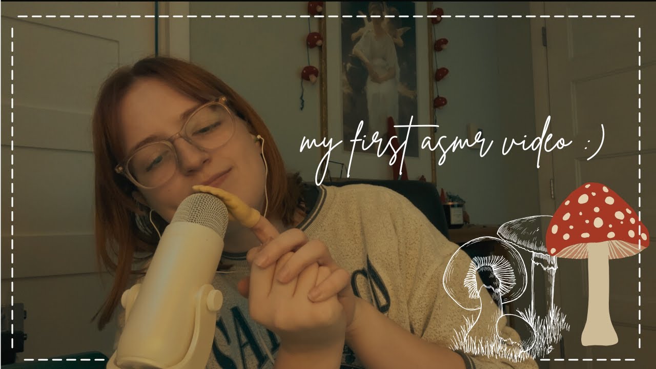 my first asmr video