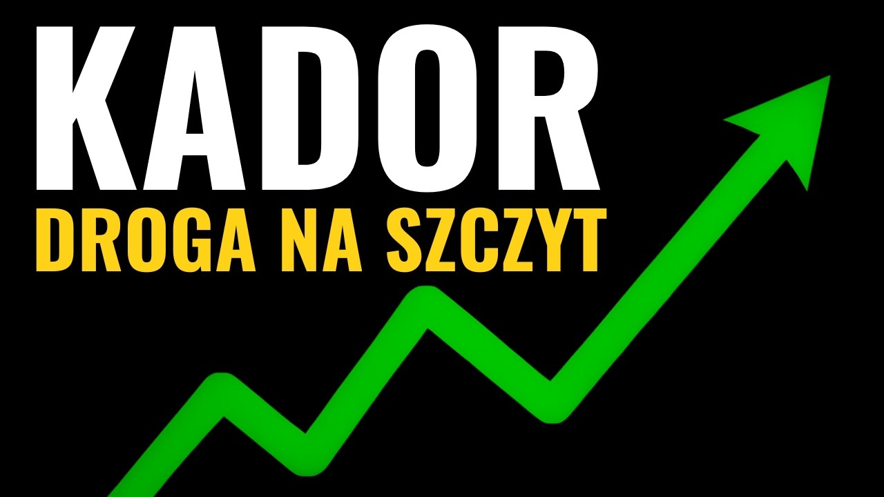 KADOR. HISTORIA LEGENDY - część 1 - Droga na szczyt