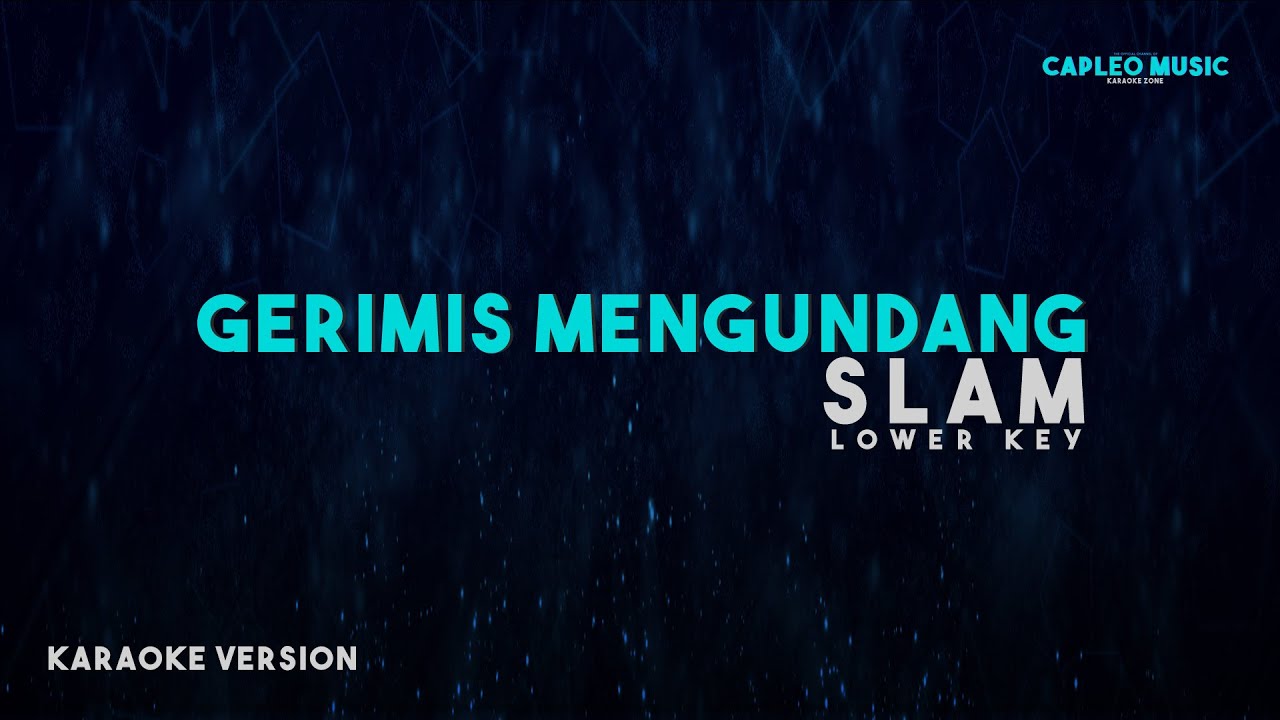 Slam – Gerimis Mengundang, 