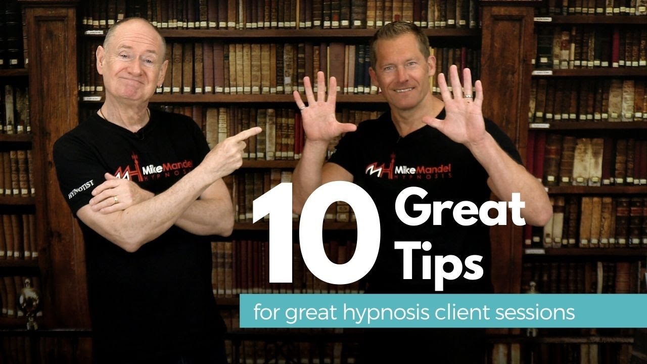 10 Hypnosis Session Tips