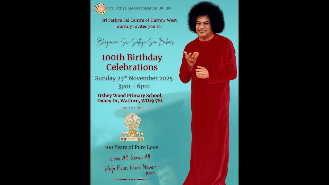 Harrow West Sai Centre 100th Birthday Celebrations