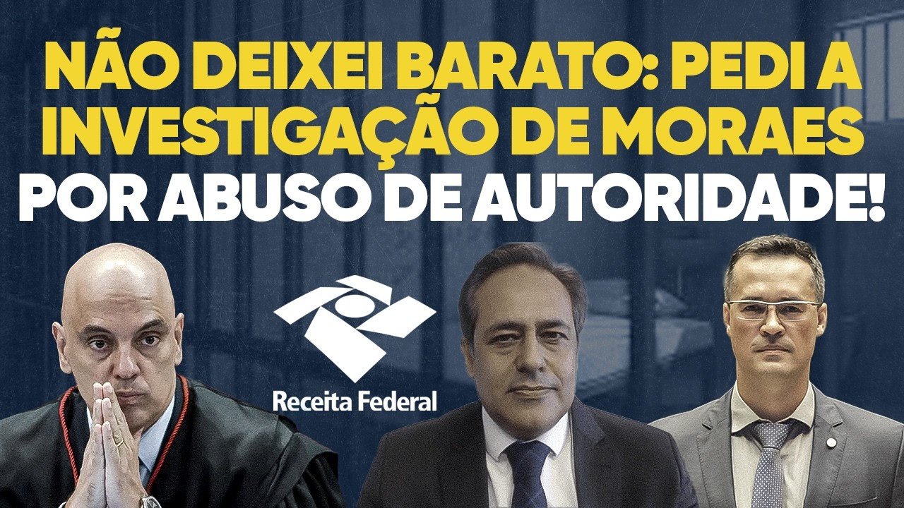 Processei Moraes por abuso de autoridade no caso da Receita! Veja!