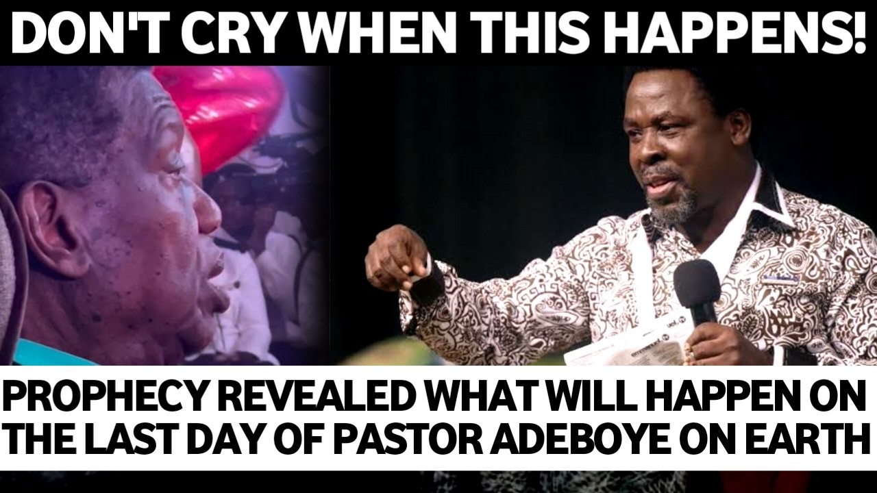 😱WHAT WILL HAPPEN ON THE AFTERNOON THAT PASTOR ADEBOYE WILL D!!E 