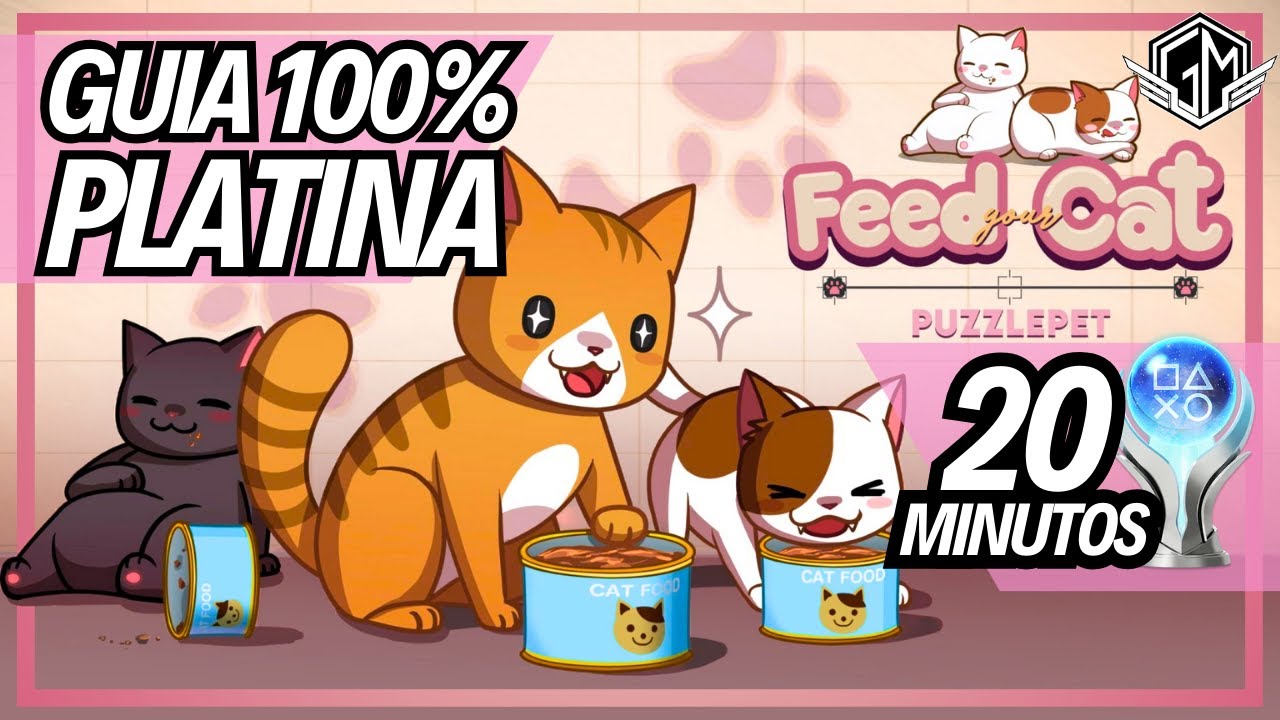 PuzzlePet: Feed your Cat - Guia 100% Platina - Todos os trof&eacute;us em 20 minutos
