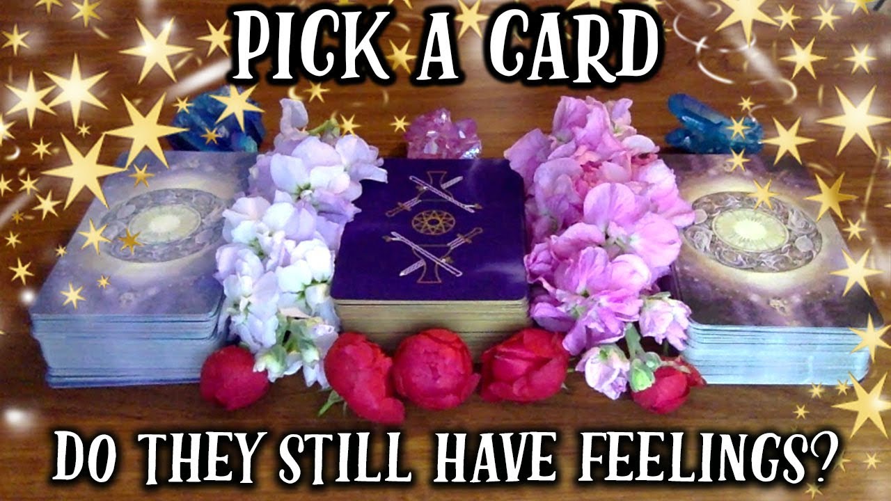 PICK A CARD! *DO THEY STILL HAVE FEELINGS FOR YOU?* 😱❤️TIMELESS LOVE TAROT READING