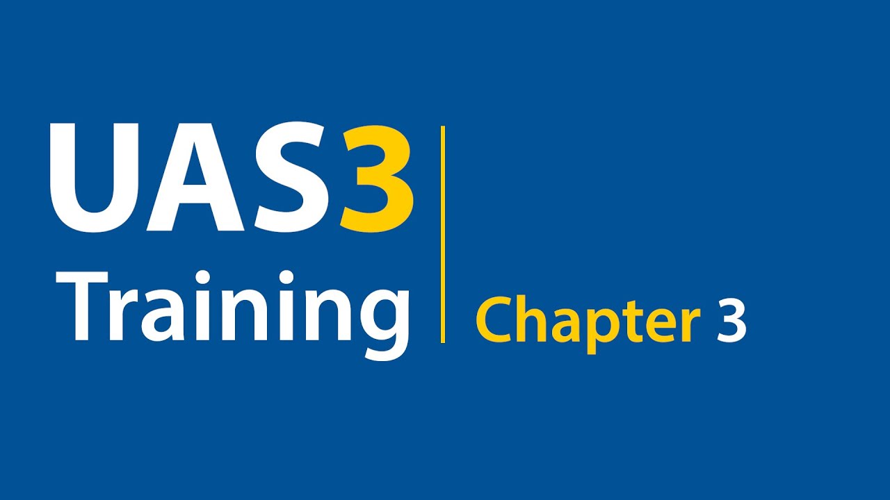 UAS3 Training - Chapter 3
