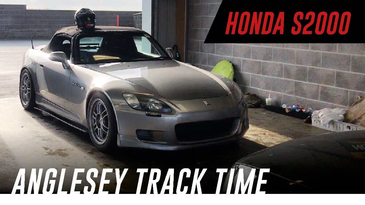 S2000 // Back on Track at Anglesey!