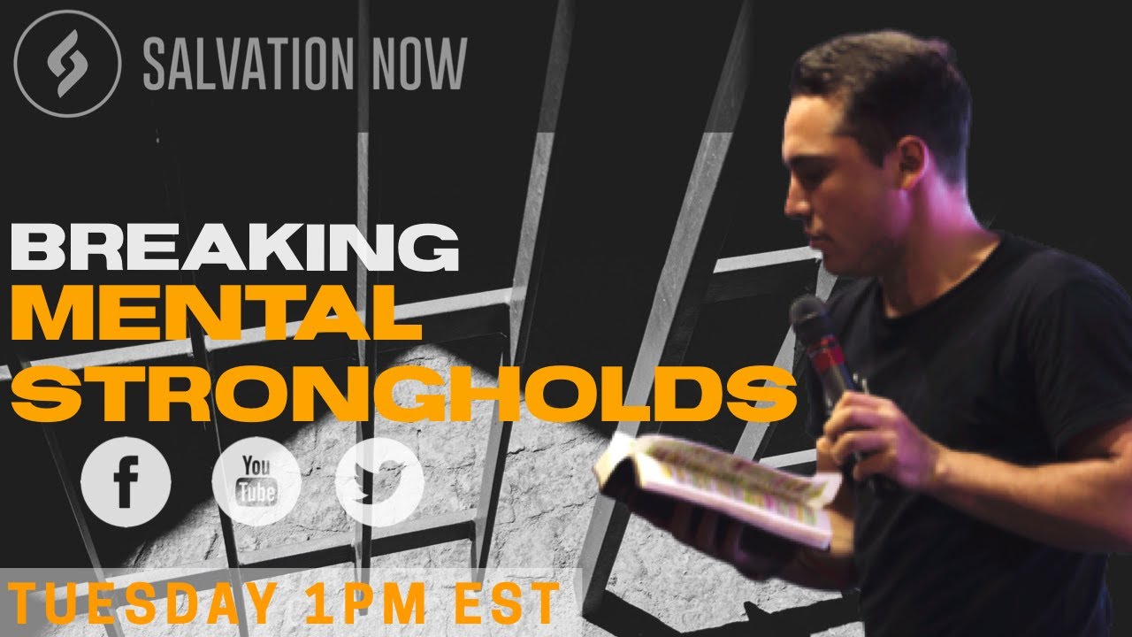 || Breaking Mental Strongholds ||