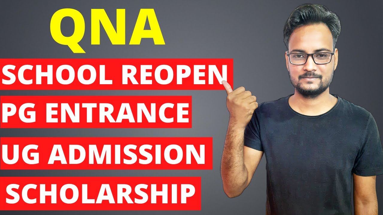 QnA Session : School Reopen | RU PG Entrance | RU UG Admission 2020 | College Scholarship