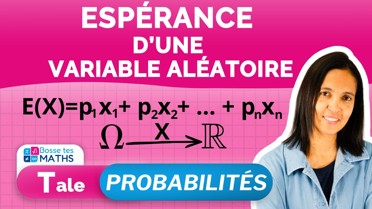 TERMINALE : ESPÉRANCE D'UNE VARIABLE ALÉATOIRE