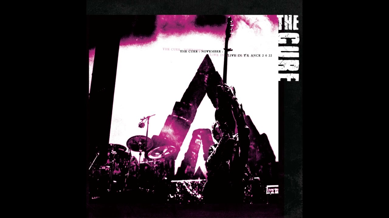 THE CURE - NOVEMBRE: LIVE IN FRANCE 2022 [FULL VINYL]