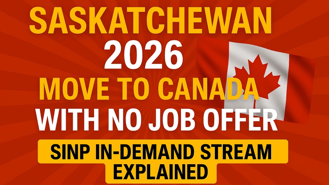 &ldquo;Saskatchewan 2026: Move to Canada with NO Job Offer &mdash; SINP In‑Demand Stream Explained!&rdquo;