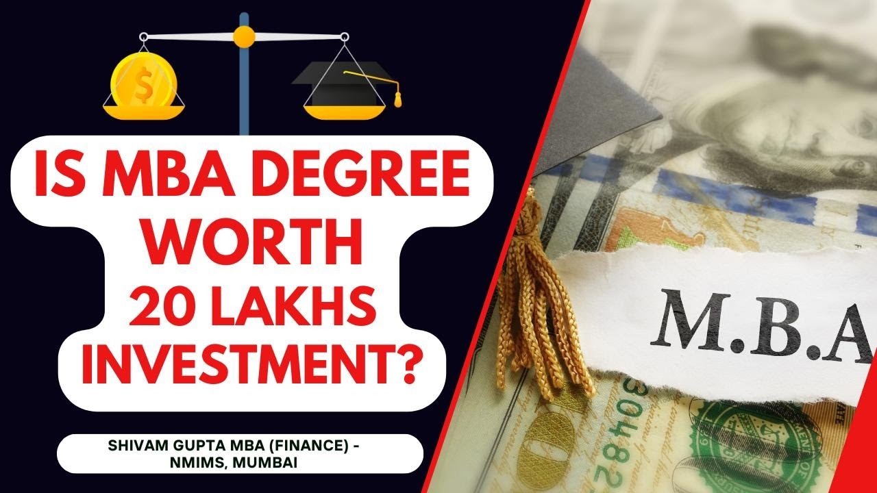 Is MBA Degree worth 20 Lakhs Investment? || Growth Prospects & ROI || Detailed Analysis