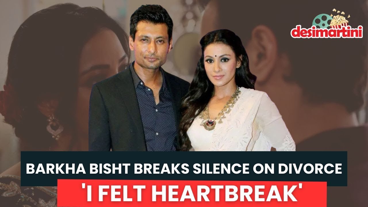 Barkha Bisht Opens Up About Indraneil Sengupta&rsquo;s Alleged Cheating & Heartbreaking Divorce