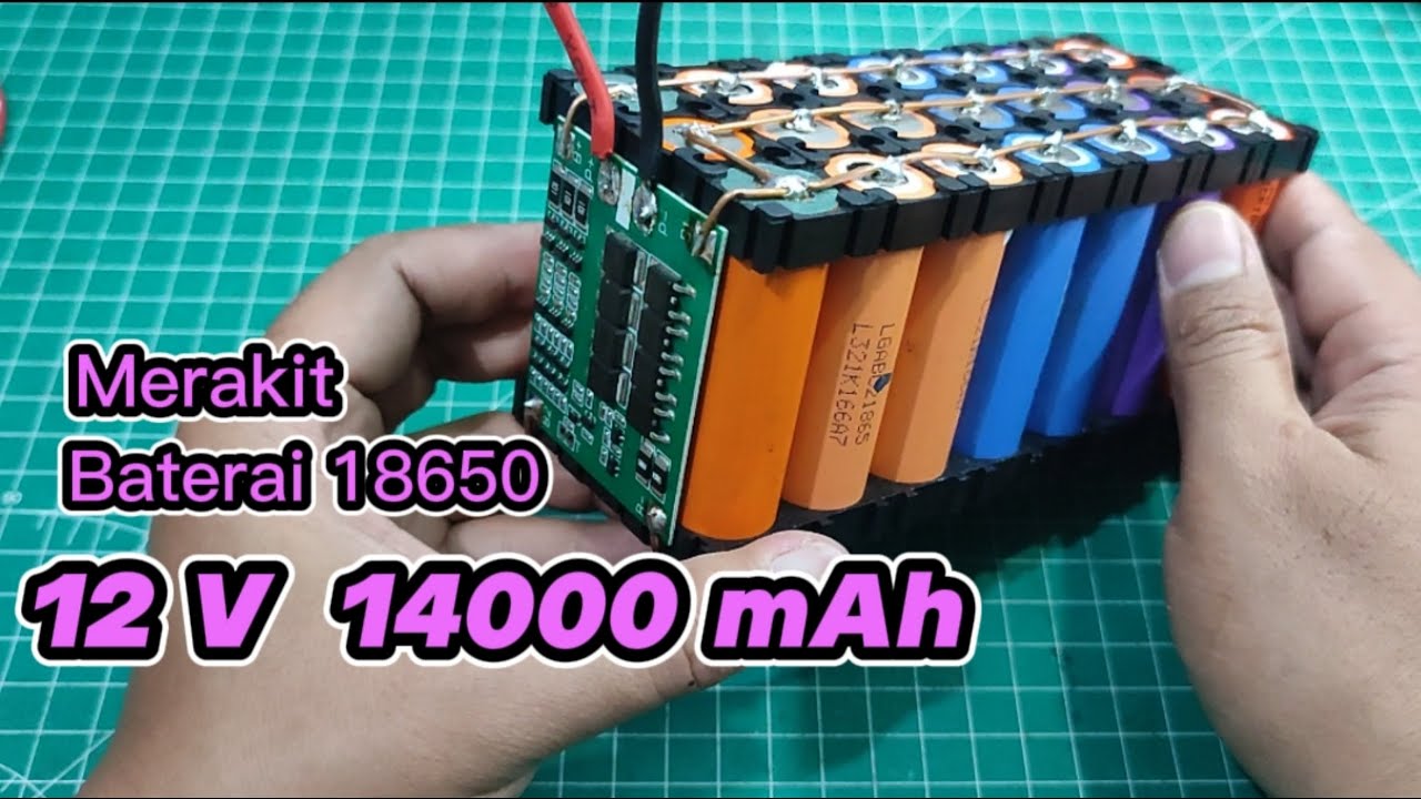 Cara Merakit Baterai 18650 12 Volt 14000 mAh || DIY Baterai Lithium 18650 12 Volt (3S) 14000 mAh