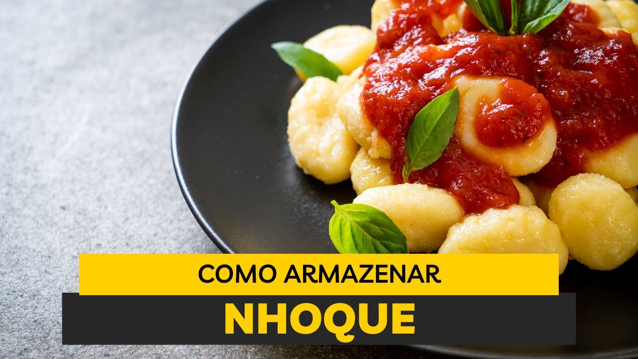 Como armazenar nhoque