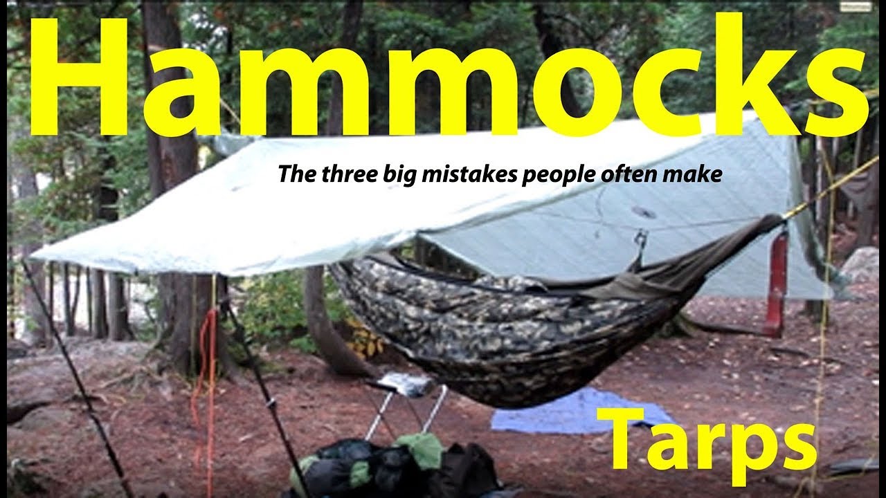 HAMMOCKS   The three big mistakes people often make / Tarps