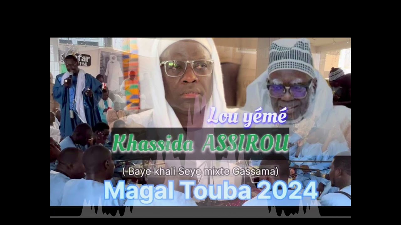 ASSIROU Magal 2024 k1 wakeur Cheikh Mansour Diouf.