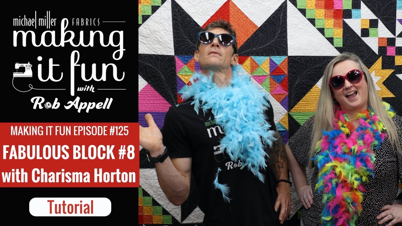 Fabulous Block 8 - Michael Miller Fabrics' Making it fun #125