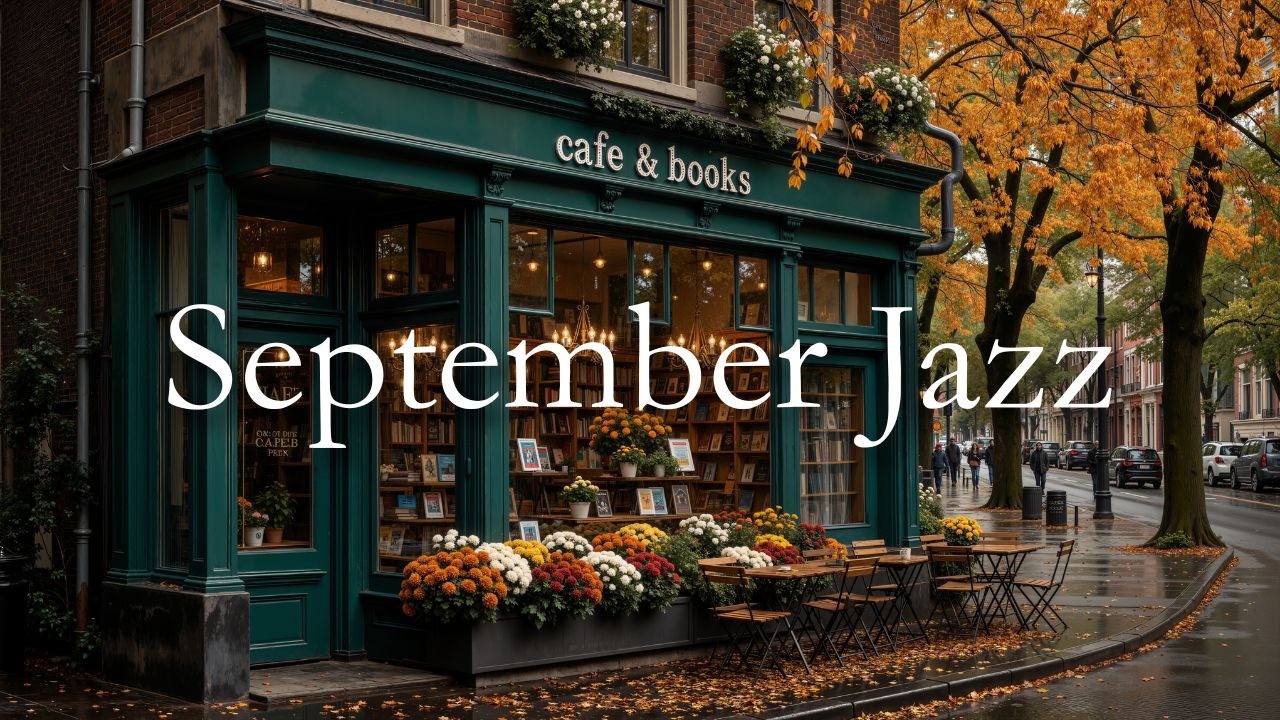 September Jazz For Peaceful Month | Soft Quiet Jazz Music To Relieve Stress, Relax Mind & Deep Wo...